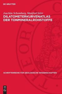 Dilatometerkurvenatlas Der Tonmineralrohstoffe