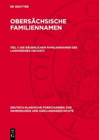 Die Bäuerlichen Familiennamen Des Landkreises Oschatz