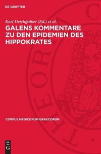 Galens Kommentare Zu Den Epidemien Des Hippokrates: Indizes Der Aus Dem Arabischen Übersetzten Namen Und Wörter. Die ALS Sogenannte Simulantenschrift