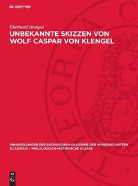 Unbekannte Skizzen von Wolf Caspar von Klengel