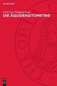 Die Äquidensitometrie: Grundlagen, Verfahren Und Anwendungsgebiete