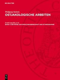 Beiträge Zur Sprachwissenschaft Und Ethnographie