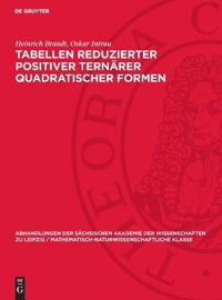 Tabellen reduzierter positiver ternärer quadratischer Formen