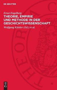 Theorie, Empirie und Methode in der Geschichtswissenschaft