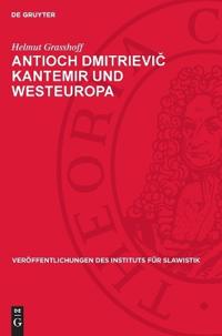 Antioch Dmitrievic Kantemir Und Westeuropa