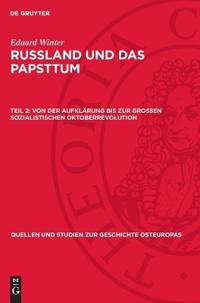 Von Der Aufklärung Bis Zur Grossen Sozialistischen Oktoberrevolution