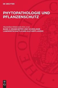 Krankheiten und Schädlinge landwirtschaftlicher Kulturpflanzen