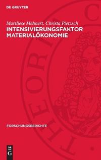 Intensivierungsfaktor Materialökonomie