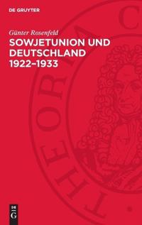 Sowjetunion Und Deutschland 1922-1933