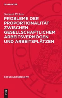Probleme Der Proportionalität Zwischen Gesellschaftlichem Arbeitsvermögen Und Arbeitsplätzen