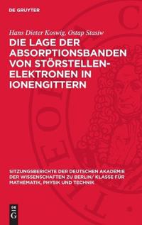 Die Lage Der Absorptionsbanden Von Störstellen-Elektronen in Ionengittern