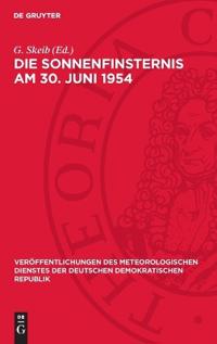 Die Sonnenfinsternis Am 30. Juni 1954