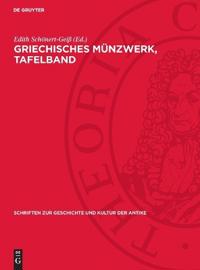 Griechisches Münzwerk, Tafelband: Die Münzprägung Von Maroneia