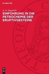Einführung in Die Petrochemie Der Eruptivgesteine