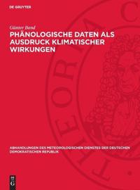 Phänologische Daten ALS Ausdruck Klimatischer Wirkungen