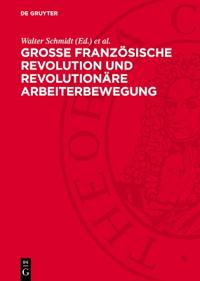 Große Französische Revolution Und Revolutionäre Arbeiterbewegung