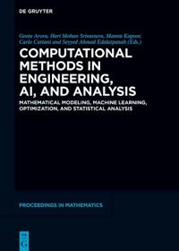 Computational Methods in Engineering, AI, and Analysis