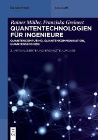 Quantentechnologien Für Ingenieure