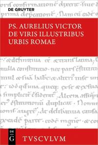 De viris illustribus urbis Romae / Die beruhmten Manner der Stadt Rom