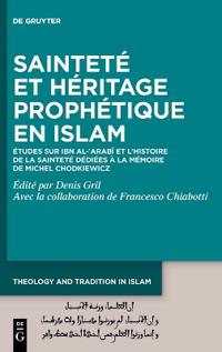 Sainteté Et Héritage Prophétique En Islam
