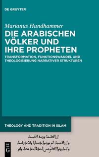 Die Arabischen Völker Und Ihre Propheten