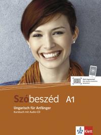Szóbeszéd (A1). Kursbuch mit Online Übungsbuch. Digitale Inhalte auf der Lernplattform allango abrufbar