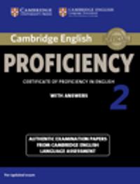 Cambridge English Proficiency 2 for updated exam. Student's Book with answers and downloadable audio