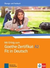 Mit Erfolg zum Goethe-Zertifikat