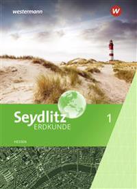 Seydlitz Erdkunde 1. Schulbuch. Haupt- und Realschulen in Hessen