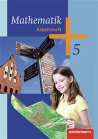 Mathematik 5. Arbeitsheft. Regionale Schulen. Mecklenburg-Vorpommern