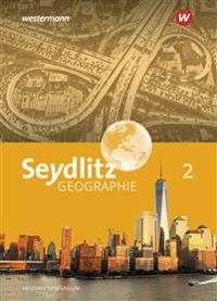 Seydlitz Geographie 2. Schulbuch. Gymnasien in Hessen