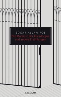 Die Morde in der Rue Morgue und andere Erzählungen
