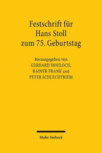 Festschrift für Hans Stoll zum 75. Geburtstag