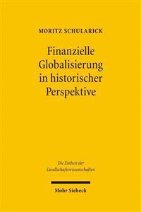 Finanzielle Globalisierung in historischer Perspektive