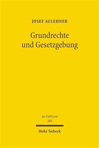 Grundrechte und Gesetzgebung