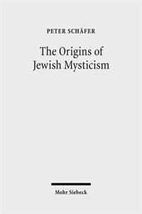Bokomslag för "The Origins of Jewish Mysticism"