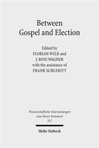Between Gospel and Election