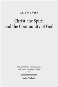 Christ, the Spirit and the Community of God