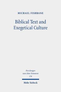 Biblical Text and Exegetical Culture