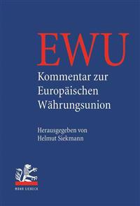 Kommentar zur Europäischen Währungsunion