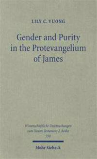 Gender and Purity in the Protevangelium of James