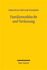 Familienwahlrecht und Verfassung