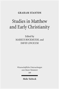Studies in Matthew and Early Christianity