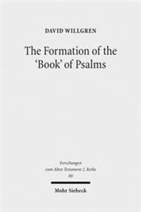 The Formation of the 'Book' of Psalms