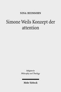 Simone Weils Konzept der attention