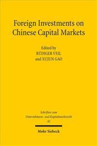 Foreign Investments on Chinese Capital Markets