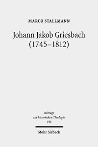 Johann Jakob Griesbach (1745-1812)