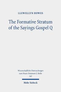 The Formative Stratum of the Sayings Gospel Q