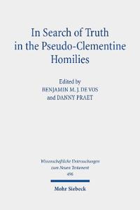 In Search of Truth in the Pseudo-Clementine Homilies