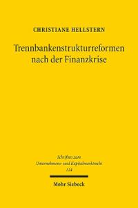 Trennbankenstrukturreformen nach der Finanzkrise